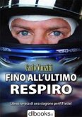 Fino all'Ultimo Respiro (eBook, PDF)