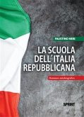 La scuola dell’Italia Repubblicana (eBook, PDF)
