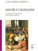 Anche i cagnolini (eBook, ePUB)