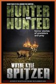 Hunter and Hunted: Horror Stories of Predators and Prey (eBook, ePUB)