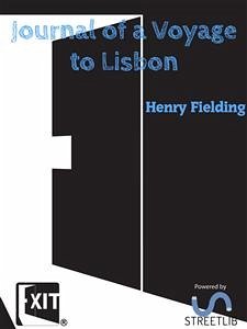 Journal of a Voyage to Lisbon (eBook, ePUB) - Fielding, Henry