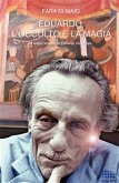 Eduardo, l'occulto e la magia (eBook, ePUB)