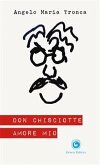 Don Chisciotte amore mio (eBook, ePUB)