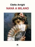 Nanà a Milano (eBook, ePUB)