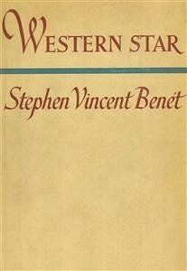 Western Star (eBook, ePUB) - Vincent Benét, Stephen