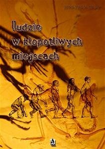 Ludzie w kłopotliwych miejscach (eBook, ePUB) - Gray, Jonathan