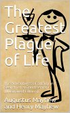 The greatest plague of life, or / The Adventures of a Lady in search of a good servant. (eBook, PDF)