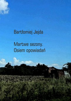 Cover Martwe sezony. Osiem opowiadań (eBook, ePUB)