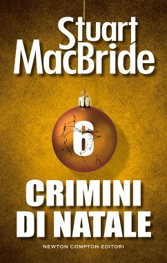 Crimini di Natale 6 (eBook, ePUB) - MacBride, Stuart
