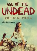 Age of the Undead (eBook, ePUB)