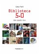 Biblioteca 5.0. Uno spazio vivo (eBook,... - Bild 1