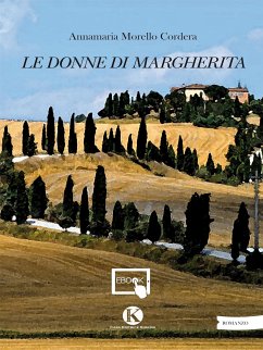 Le donne di Margherita (eBook, ePUB) - Morello Cordera, Annamaria