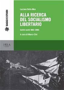 Alla ricerca del socialismo libertario (eBook, PDF) - Cini, Marco