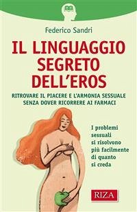 Il linguaggio segreto dell'eros (eBook, ePUB) - Sandri, Federico