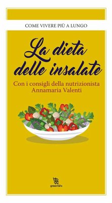 La dieta delle insalate (eBook, ePUB) - Valenti, Annamaria