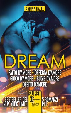 Dream. La serie completa (eBook, ePUB) - Halle, Karina