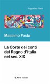 La Corte dei conti del Regno d’Italia nel sec. XIX (eBook, ePUB)