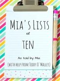 Mia's Lists of Ten (eBook, ePUB)