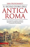 Il secolo d'oro dell'antica Roma (eBook, ePUB)