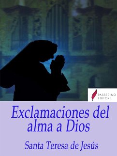 Exclamaciones del alma a Dios (eBook, ePUB) - Teresa de Jesús, Santa