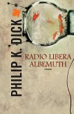 Radio libera Albemuth (eBook, ePUB)