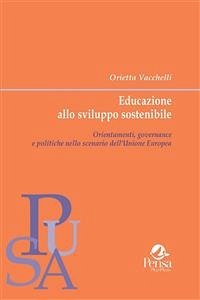 Educazione allo sviluppo sostenibile (eBook, PDF) - Vacchelli, Orietta