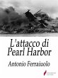 L'attacco di Pearl Harbor (eBook, ePUB) - Bild 1