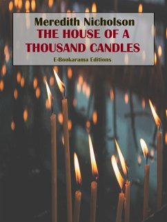 The House of a Thousand Candles (eBook, ePUB) - Nicholson, Meredith