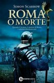 Roma o morte (eBook, ePUB)