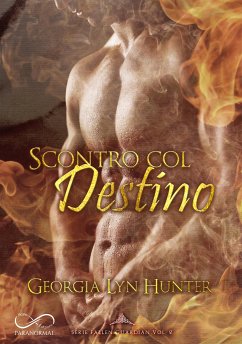 Scontro col Destino (eBook, ePUB) - Lyn Hunter, Georgia