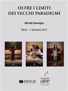 Oltre i limiti dei vecchi paradigmi (eBook, ePUB) - VV., AA.