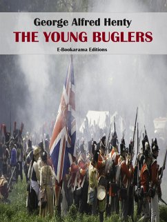 The Young Buglers (eBook, ePUB) - Alfred Henty, George