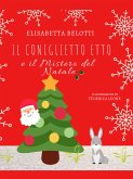 Il coniglietto Etto e il mistero del Natale (eBook, ePUB)