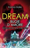 Dream. Bugie d'amore (eBook, ePUB)