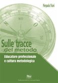 Sulle tracce del metodo (eBook, ePUB)