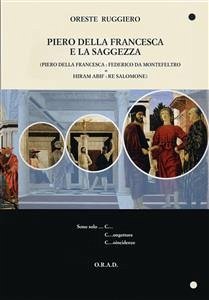 Piero della Francesca e la saggezza (eBook, PDF) - Ruggiero, Oreste