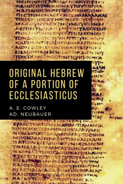 Original Hebrew of a Portion of Ecclesiasticus (eBook, ePUB) - E. Cowley, A.; Neubauer, Ad.