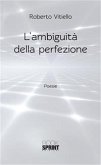 L'ambiguità della perfezione (eBook, ePUB) L'ambiguità della perfezione (eBook, ePUB)
