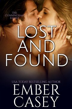 Lost and Found (The Cunningham Family, Book 4) (eBook, ePUB) - Casey, Ember