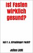 Ist Fasten wirklich gesund? (eBook,... - Bild 1