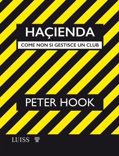 Haçienda (eBook, ePUB) - Hook, Peter
