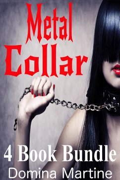 Metal Collar 4 Book Bundle (eBook, ePUB) - Martine, Domina