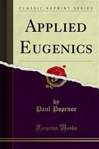 Applied Eugenics (eBook, PDF) - Hill Johnson, Roswell; Popenoe, Paul