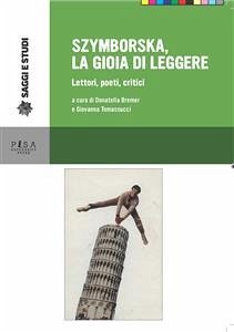 Szymborska, la gioia di leggere (eBook, PDF) - Bremer, Donatella; Tomassucci, Giovanna