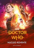 Doctor who - Nucleo rovente (eBook, ePUB)