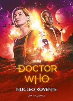 Doctor who - Nucleo rovente (eBook, ePUB) - McCormack, Una