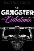 Le GANGSTER & La Débutante (eBook, ePUB)