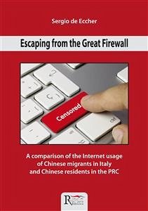 Escaping from the Great Firewall (eBook, PDF) - de Eccher, Sergio