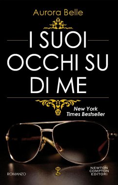 I suoi occhi su di me (eBook, ePUB) - Belle, Aurora