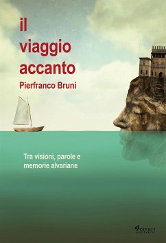 Il viaggio accanto (eBook, ePUB) - Bruni, Pierfranco